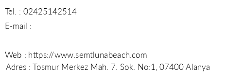 Semt Luna Beach Hotel telefon numaralar, faks, e-mail, posta adresi ve iletiim bilgileri